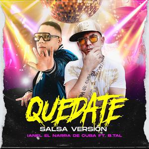 QUEDATE (feat. B.TAL) (VERSION SALSA)