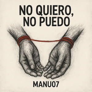 No Quiero, No Puedo