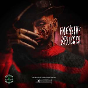 Emensive Krueger (Explicit)