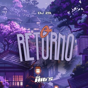 O Retorno (Explicit)