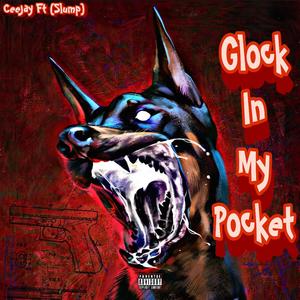 Glock in My Pocket (feat. Slump) (Explicit)