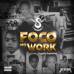 Foco No Work (Explicit)