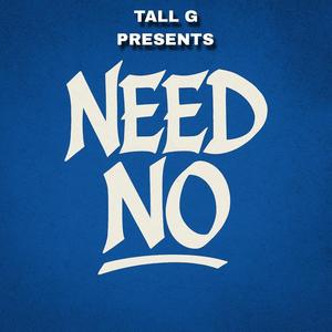 Need No