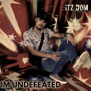IM UNDEFEATED (feat. Young Corn) (Explicit)