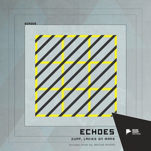 Echoes (Matias Rivero Remix)
