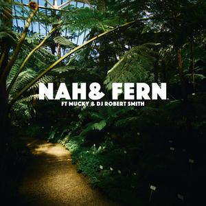 Nah& Fern