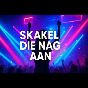 Skakel Die Nag Aan
