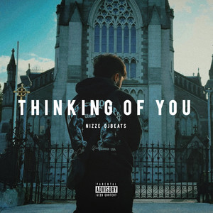 Thinking of You (Explicit)