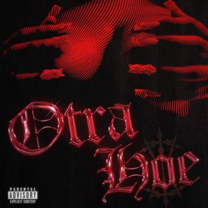 Otra hoe (Explicit)