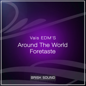 Around The World / Foretaste