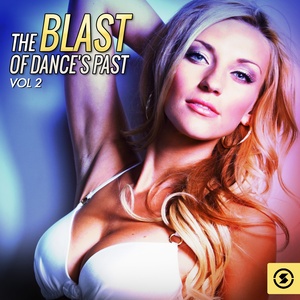 The Blast of Dance's Past, Vol. 2