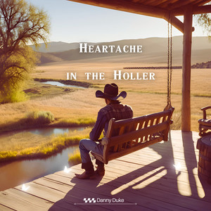 Heartache in the Holler
