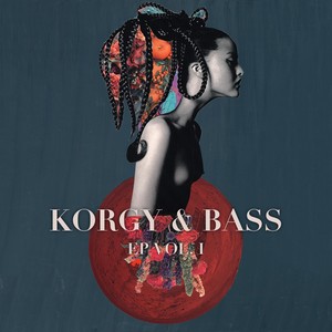 Korgy & Bass, Vol. 1