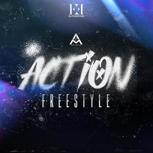 Action #Freestyle (Explicit)