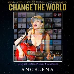 Change the World (Original Motion Picture Soundtrack)