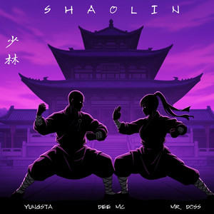 Shaolin (Explicit)