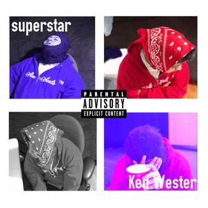 Superstar (Explicit)