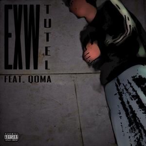 EXW (feat. qoma) (Explicit)