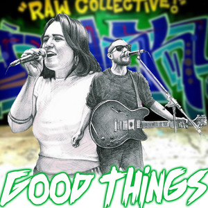 Good Things(All We Need)[feat. Simloco]