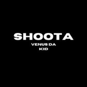 SHOOTA (Explicit)