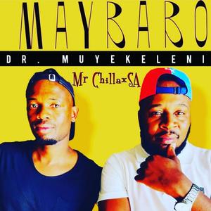 Maybabo (feat. Mr chillax sa)