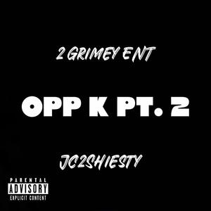 Opp K, Pt. 2 (feat. Shay2Shiesty) [Explicit]