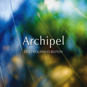 Archipel (Musica Appassionata Vol 1)