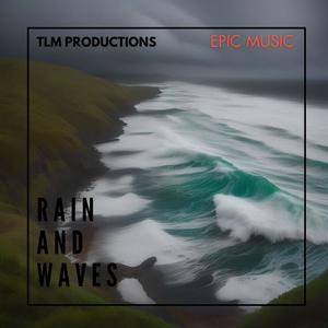 Rain and Waves (Original Soundtrack)