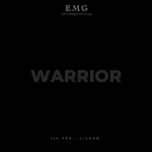 WARRIOR (feat. ILL-YES) [Explicit]