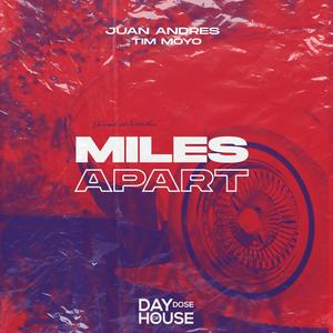 Miles Apart