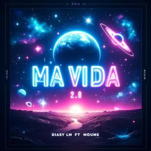 Ma Vida 2.0 (feat. 42 Moums) (Explicit)