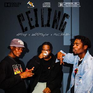 CeiLinG | HolLYGroWn (feat. OGTrap & zedDTaylor) [Explicit]