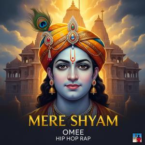 MERE SHYAM