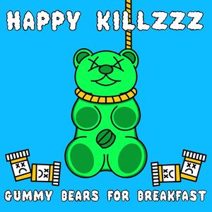 Gummy Bears for Breakfast Vol. II (Explicit)