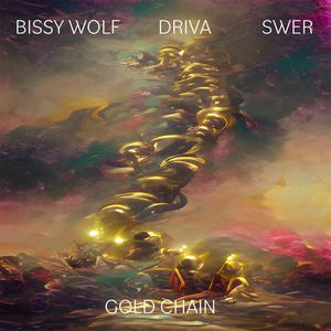 Gold chain (feat. Driva & Swer) [Explicit]