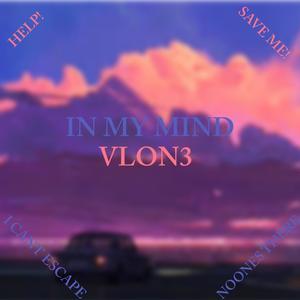 In my mind (Explicit)