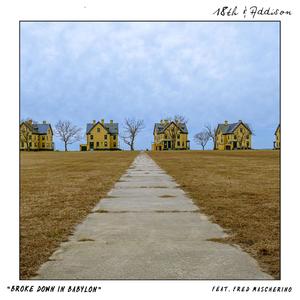 Broke Down In Babylon(feat. Fred Mascherino)