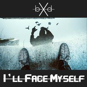 I'll Face Myself -Battle-