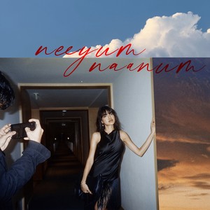 neeyum naanum