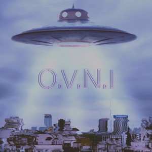 O.V.N.I. (Explicit)