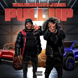 Pull up (feat. J ham) [Explicit]