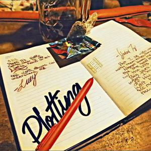 Plottin'(feat. Luey Dinero) (Explicit)