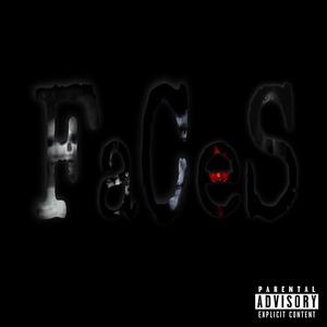 Faces (Explicit)