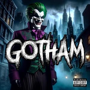 Gotham (Explicit)