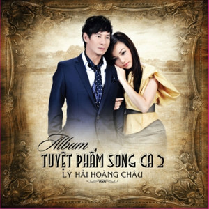 Tuyệt Phẩm Song Ca 2