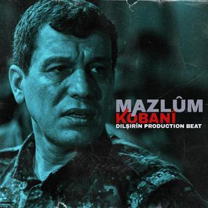 Mazlûm Kobanî (Explicit)