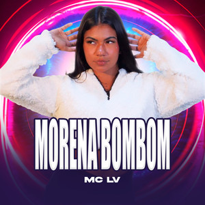 Morena Bombom (Explicit)