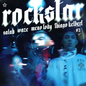 Rockstar #3 (Explicit)
