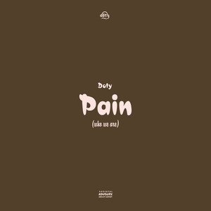 Pain (Who We Are)