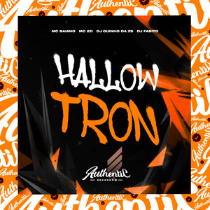 Hallowtron (Explicit)